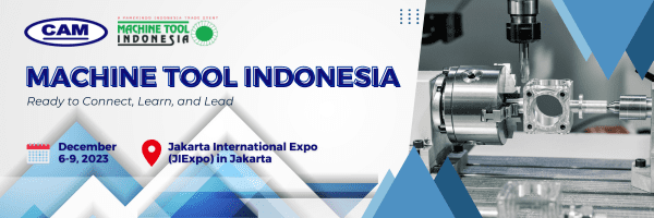 CAM Resources is set to be present at the MachineTool Indonesia 2023